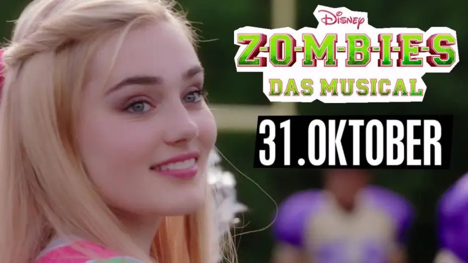 Видео к фильму З-О-М-Б-И | ZOMBIES - DAS MUSICAL | Am 31. Oktober im Disney Channel