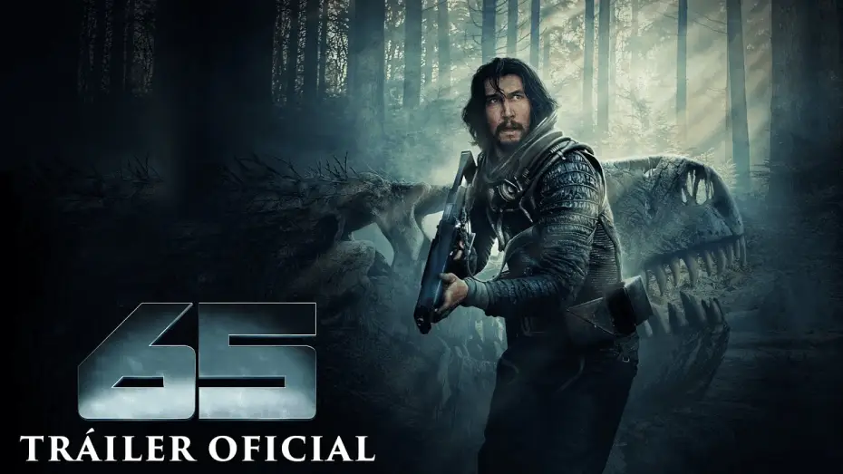 Видео к фильму 65 | Tr&aacute;iler oficial