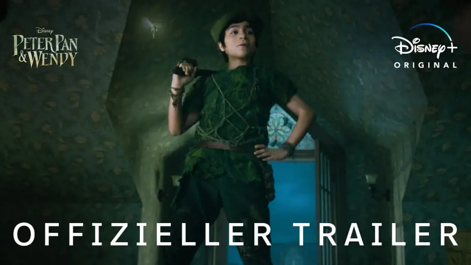 Видео к фильму Питер Пэн и Венди | Offizieller Trailer