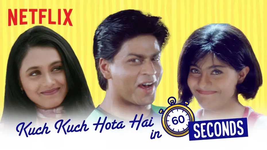 Видео к фильму Bcё в жизни бывает | Kuch Kuch Hota Hai In 60 Seconds | Shahrukh Khan, Kajol, Rani Mukerji | Netflix India
