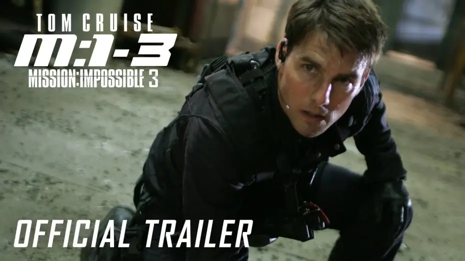 Видео к фильму Миссия невыполнима 3 | Official Trailer