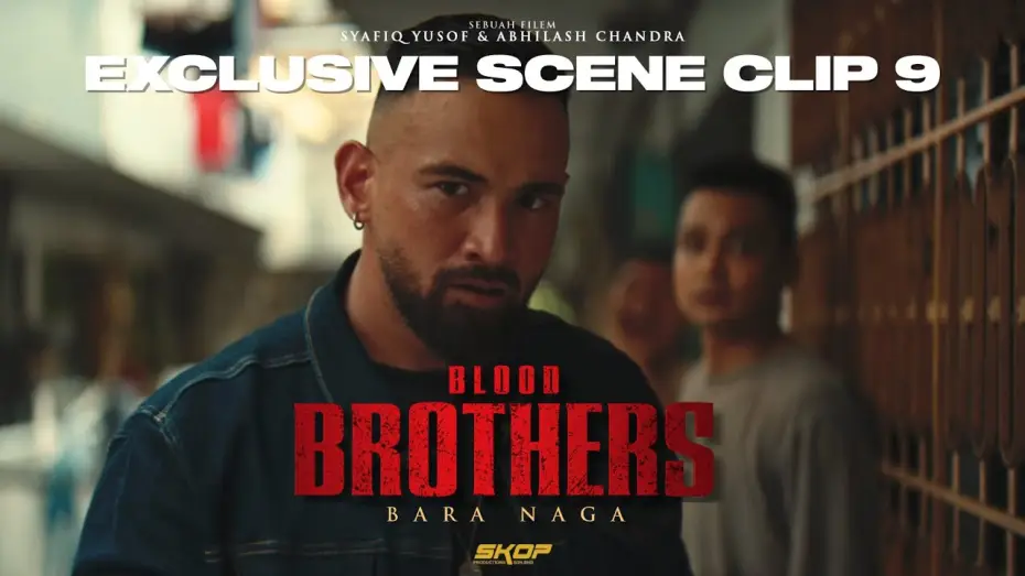 Видео к фильму Blood Brothers: Bara Naga | BLOOD BROTHERS : BARA NAGA - Abang Jambang vs Ah Long.