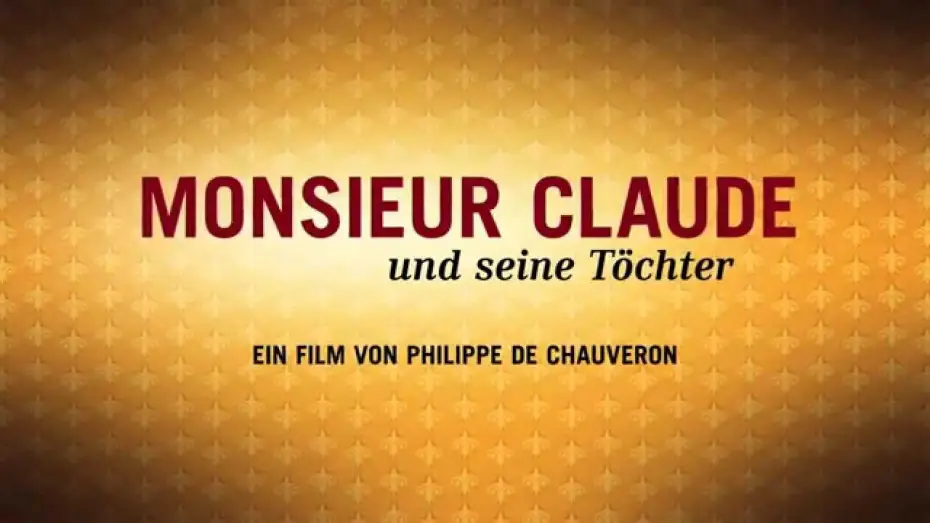 Видео к фильму Безумная свадьба | Monsieur Claude und seine T&ouml;chter - Trailer Deutsch HD