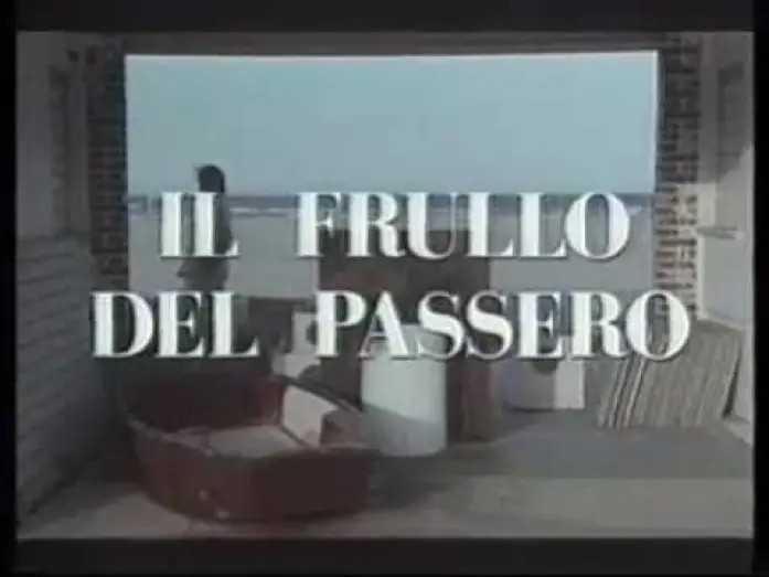 Видео к фильму Шелест воробьиных крыльев — IL FRULLO DEL PASSERO (1988) Con Ornella Muti - Trailer Cinematografico