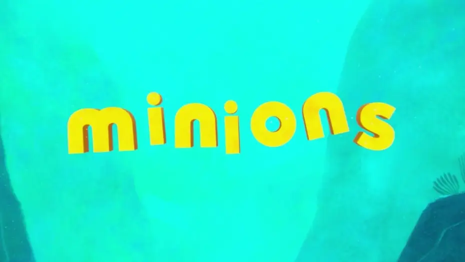 Видео к фильму Миньоны — Minions 1 - Opening Titles