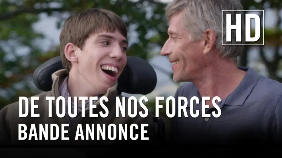 Видео к фильму Всеми силами — De Toutes Nos Forces - Bande Annonce VF