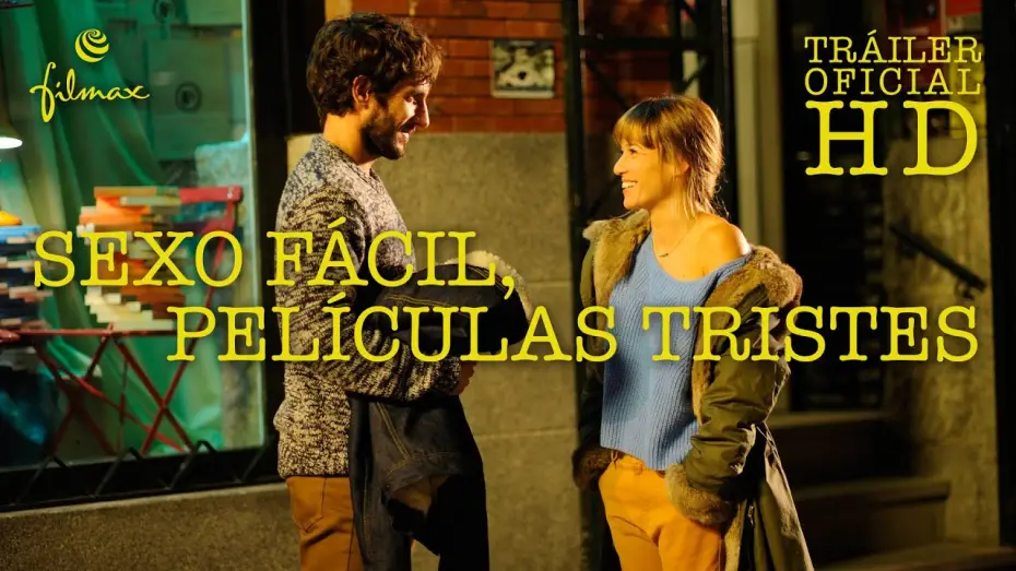 Видео к фильму Sexo fácil, películas tristes — Tráiler oficial español