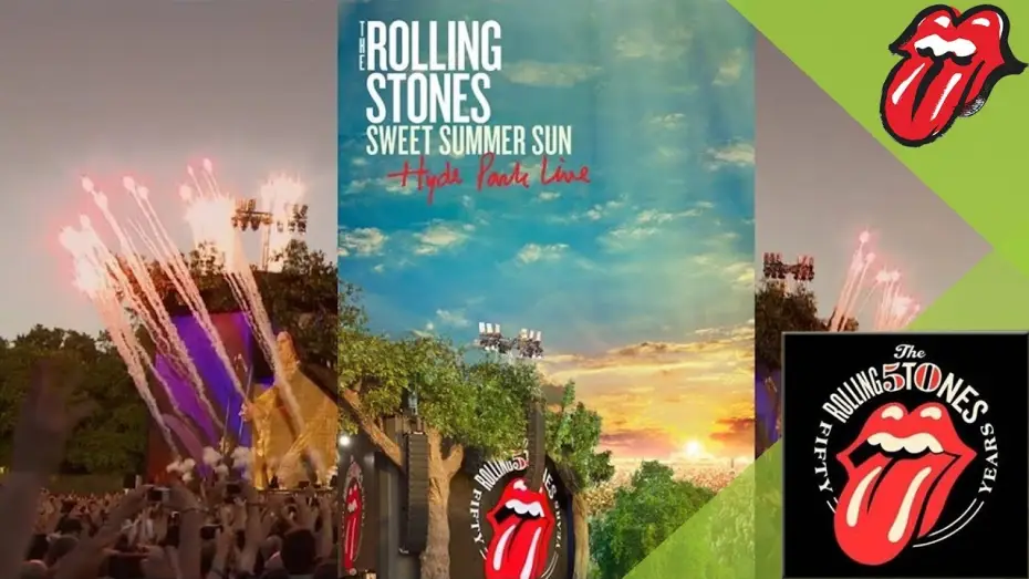 Видео к фильму The Rolling Stones: Sweet Summer Sun - Hyde Park Live — The Rolling Stones: Sweet Summer Sun - Hyde Park Live ~ Trailer