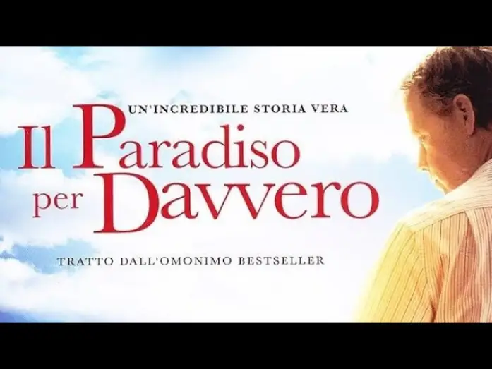 Видео к фильму Небеса реальны — Film-Il paradiso per davvero (tratto da una storia vera)