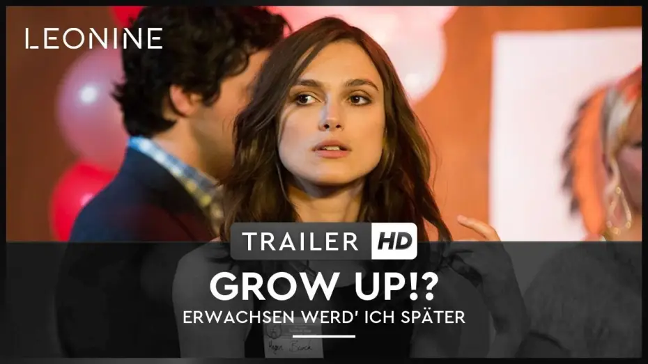 Видео к фильму Детка — GROW UP!? - Erwachsen werd' ich später - Trailer (deutsch/ge