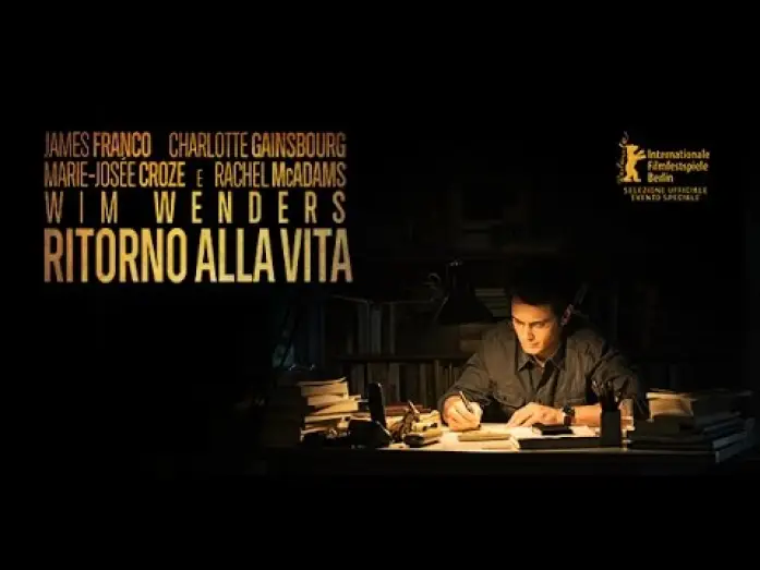 Видео к фильму Всё будет хорошо — Wim Wenders RITORNO ALLA VITA - Trailer italiano ufficiale (dal 24 Settembre al Cinema)