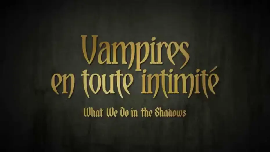 Видео к фильму Реальные упыри — VAMPIRES EN TOUTE INTIMITÉ - Bande Annonce VF