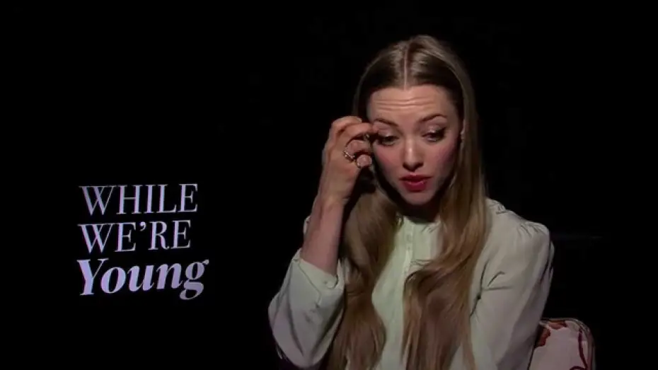 Видео к фильму Пока мы молоды — While We're Young (2015) Amanda Seyfried describes Darby [HD]