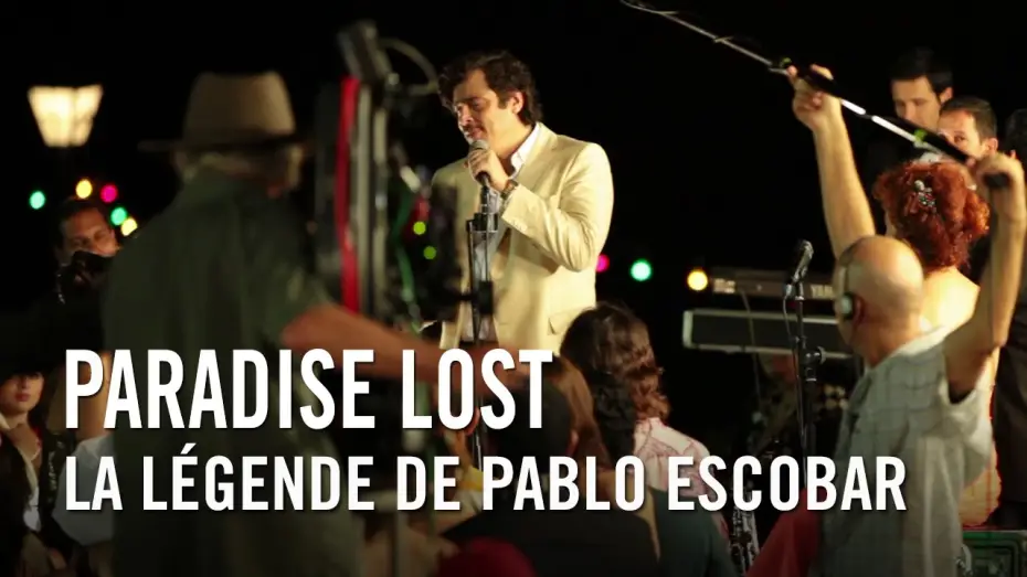 Видео к фильму Потерянный рай — Paradise Lost - La Légende de Pablo Escobar
