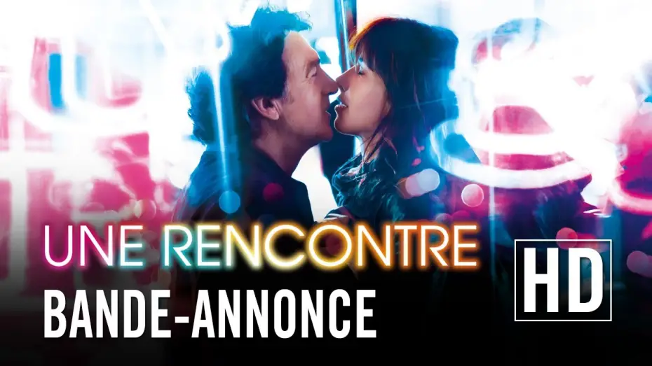 Видео к фильму Одна встреча — Une Rencontre - Bande Annonce VF