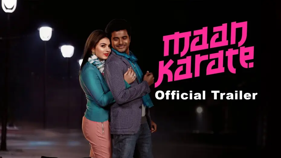 Видео к фильму மான் கராத்தே — Maan Karate Official Trailer