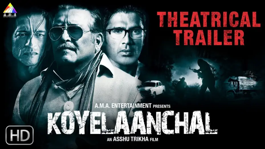 Видео к фильму Koyelaanchal — Koyelaanchal | Official Theatrical Trailer