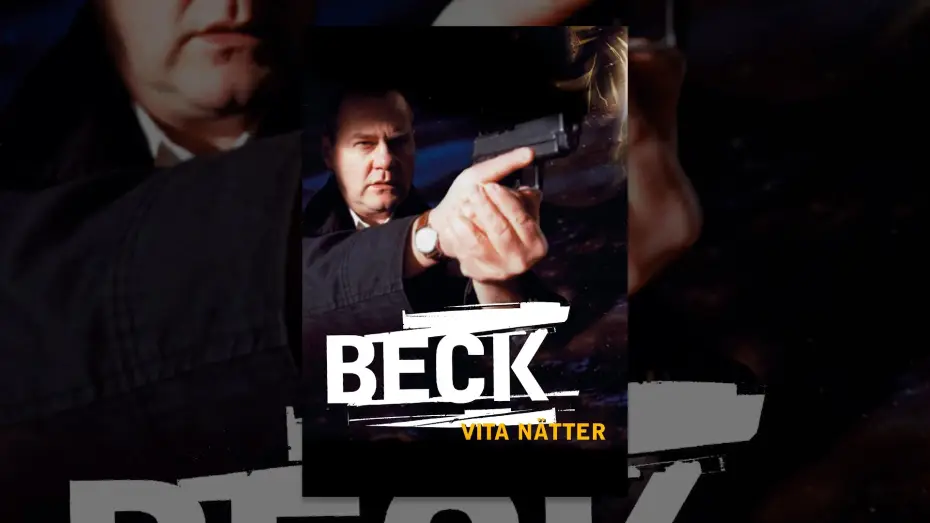Видео к фильму Beck 03 - Vita nätter — Beck: Vita nätter