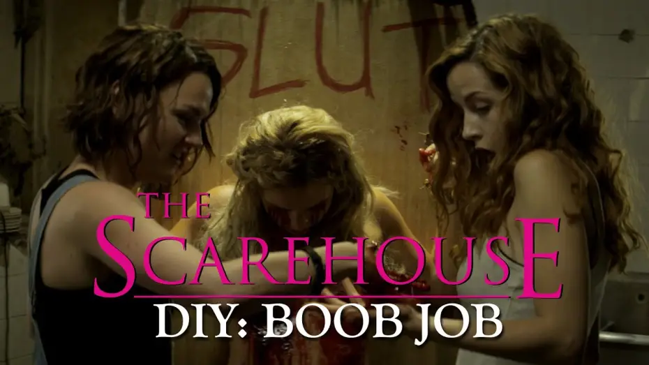 Видео к фильму Дом ужасов — "DIY Boob Job" - The Scarehouse - NSFW Gore Clip