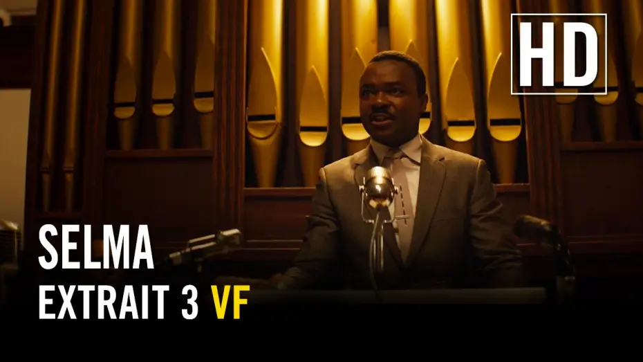 Видео к фильму Сельма — Selma - Extrait 3 VF HD