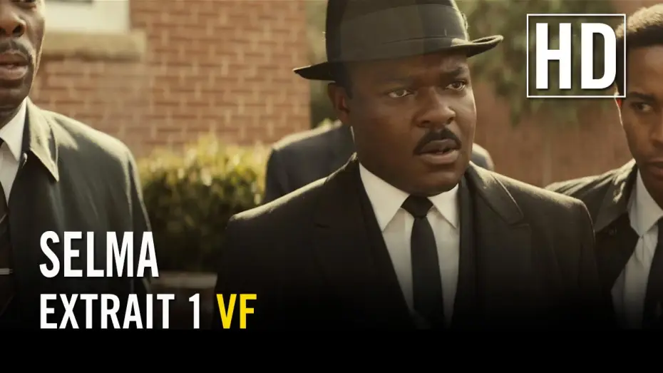 Видео к фильму Сельма — Selma - Extrait 1 VF HD