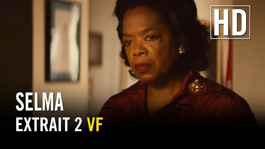 Видео к фильму Сельма — Selma - Extrait 2 VF HD