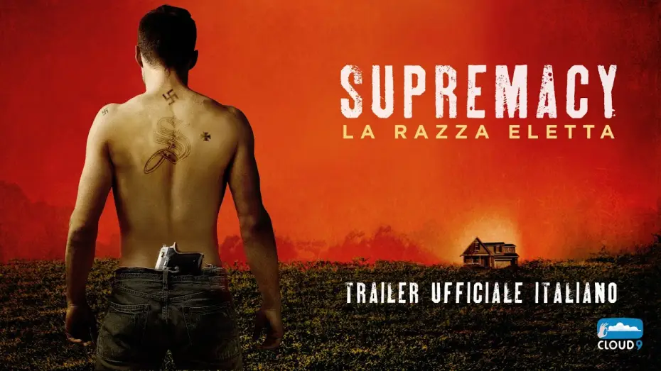 Видео к фильму Превосходство — SUPREMACY - La razza eletta ▶︎ trailer ufficiale italiano