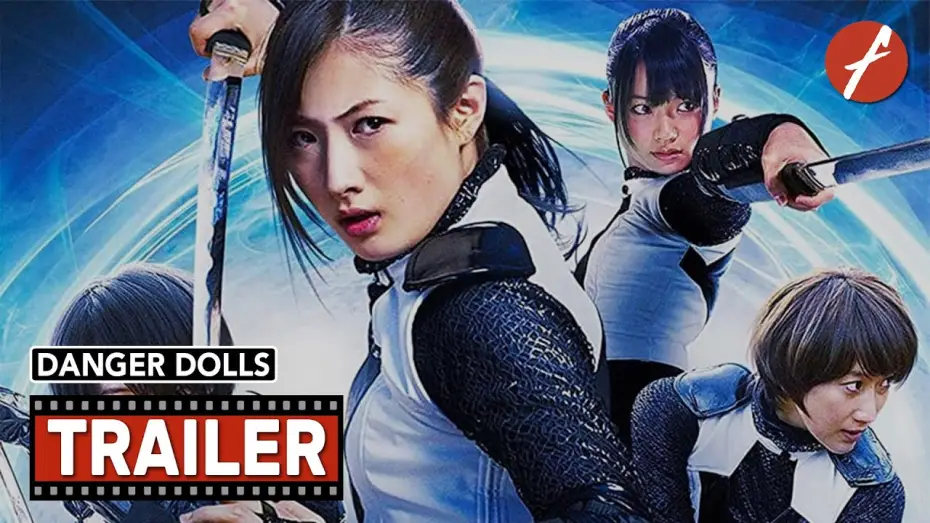 Видео к фильму 少女は異世界で戦った — Danger Dolls (2014) 少女は異世界で戦った - Movie Trailer - Far East Films