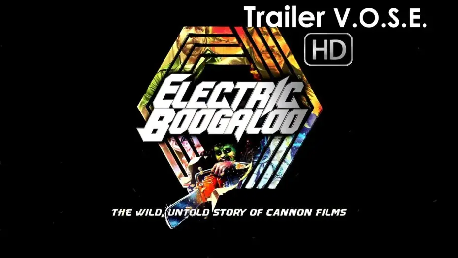 Видео к фильму Электрическое Бугало: Дикая, нерассказанная история Cannon Films — Electric Boogaloo: La loca historia de Cannon Films - Trailer subtitulado en español (HD)