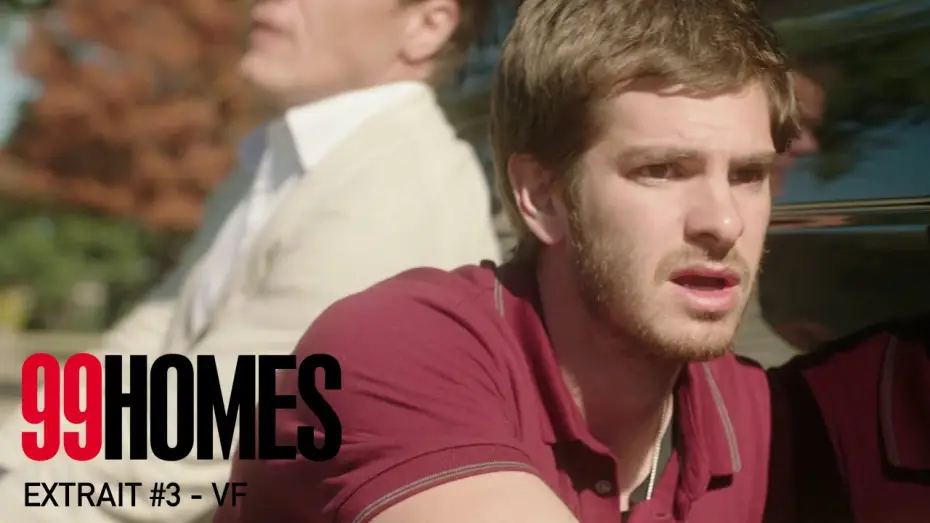 Видео к фильму 99 домов — 99 HOMES - Extrait #3 - Réaction désespérée - VF