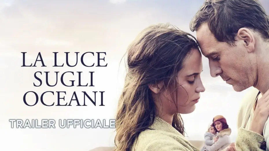 Видео к фильму Свет в океане — La luce sugli oceani (Michael Fassbender, Alicia Vikander) - Trailer italiano ufficiale [HD]
