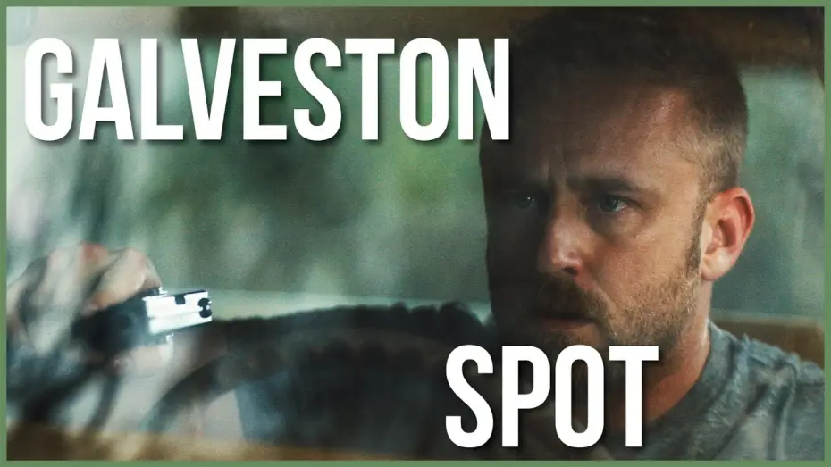 Видео к фильму Галвестон — Galveston - Spot VF