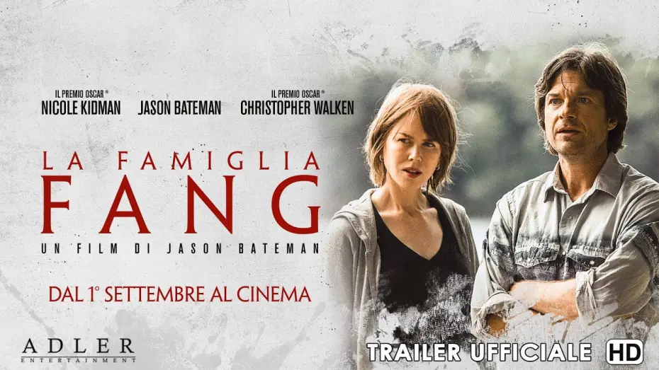 Видео к фильму Семейка Фэнг — La Famiglia Fang - Trailer Italiano Ufficiale | HD
