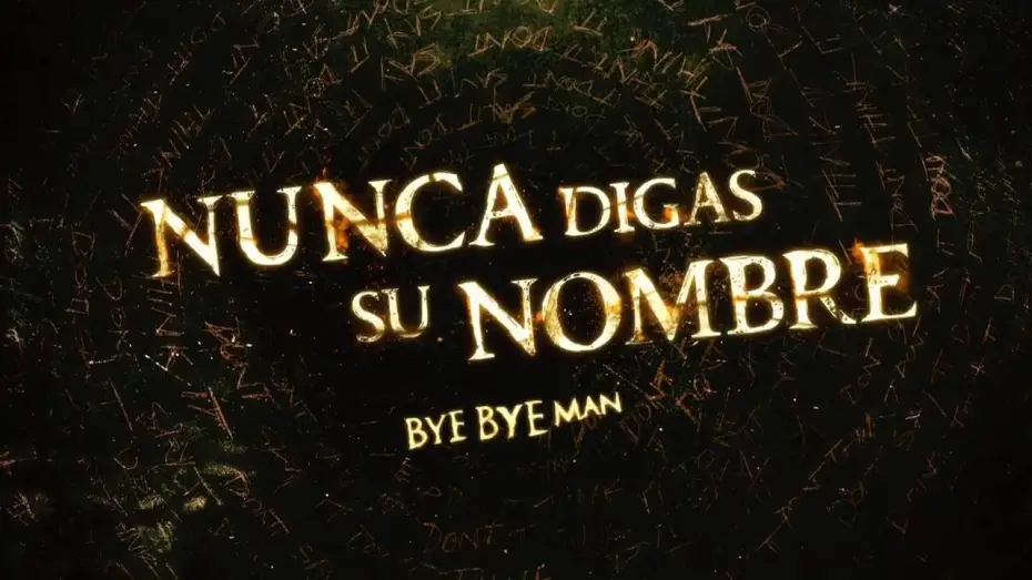 Видео к фильму БайБайМэн — NUNCA DIGAS SU NOMBRE (Bye Bye Man) - Ya disponible en DVD y Blu-Ray - Tráiler HD