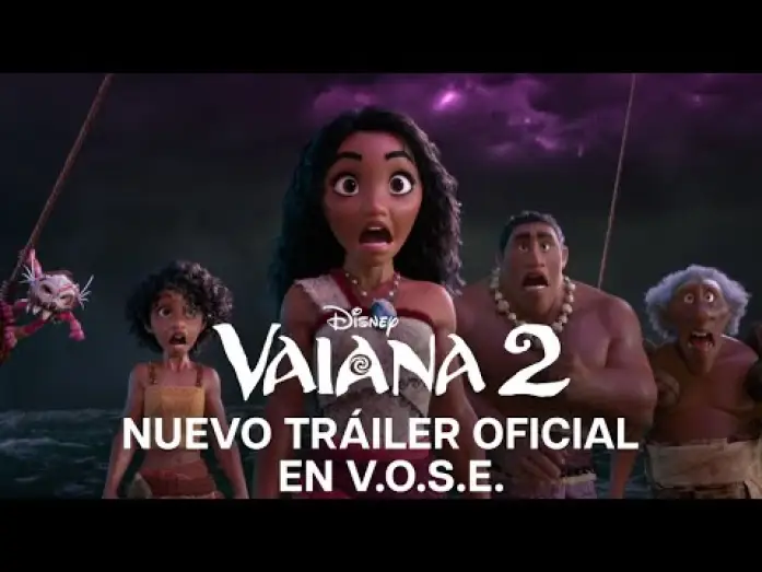 Видео к фильму Моана 2 | Nuevo Tráiler Oficial [VOSE]