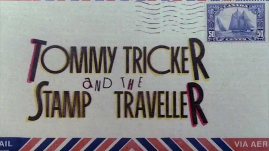 Видео к фильму Tommy Tricker and the Stamp Traveller — Tommy Tricker and the Stamp Traveller (Tales for All #7 / 1988) Trailer