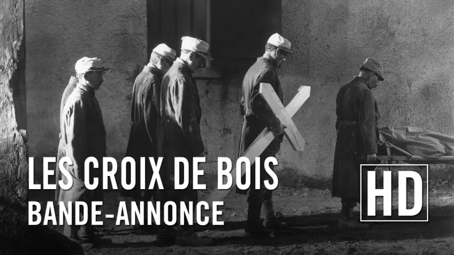 Видео к фильму Деревянные кресты — Les Croix de Bois - Bande-annonce officielle HD