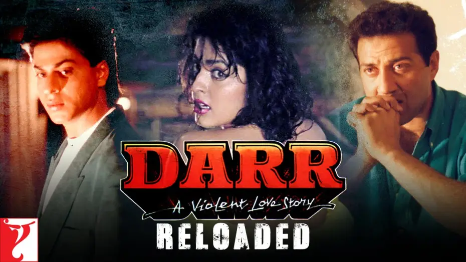 Видео к фильму Жизнь под страхом — Darr Reloaded | Shah Rukh Khan, Juhi Chawla, Sunny Deol, Anupam Kher, Tanvi Azmi | Yash Chopra