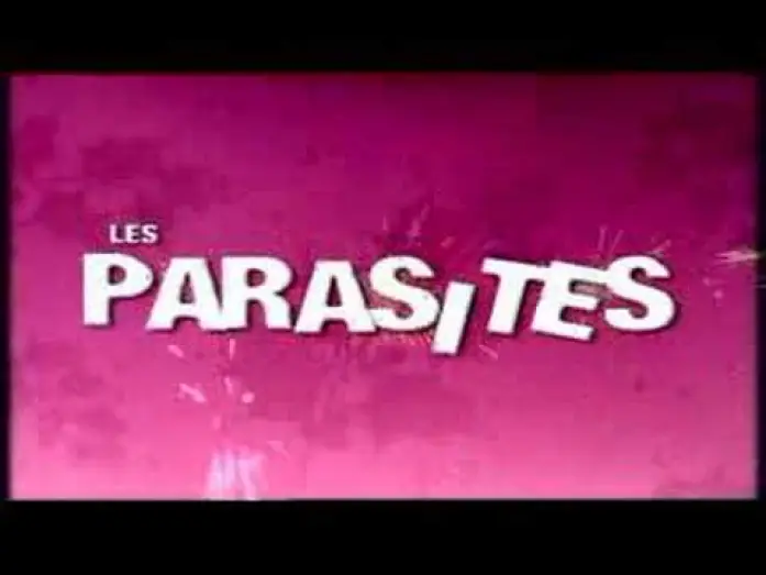 Видео к фильму Les Parasites — Les Parasites