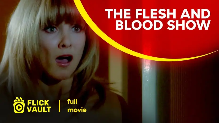 Видео к фильму Шоу плоти и крови — The Flesh and Blood Show | Full Movie | Flick Vault