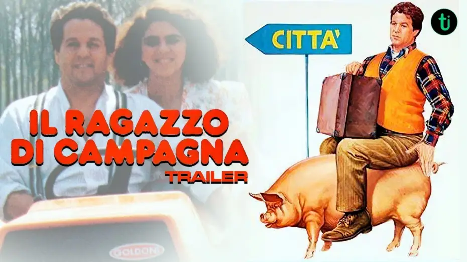 Видео к фильму Деревенщина — Il ragazzo di campagna (1984) - Trailer