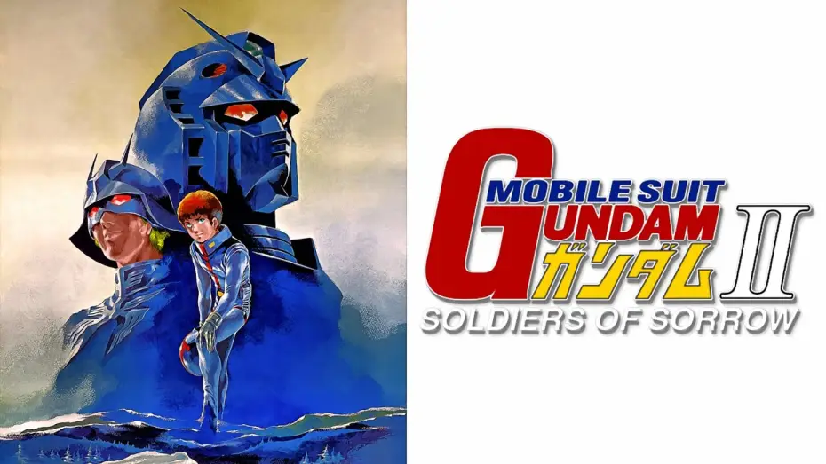 Видео к фильму 機動戦士ガンダムII 哀・戦士編 — Mobile Suit GUNDAM II: Soldiers of Sorrow ｢Official Trailer (JP)｣