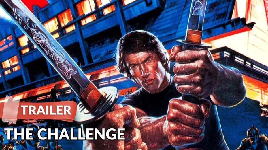 Видео к фильму Вызов — The Challenge 1982 Trailer | Scott Glenn | Toshirô Mifune