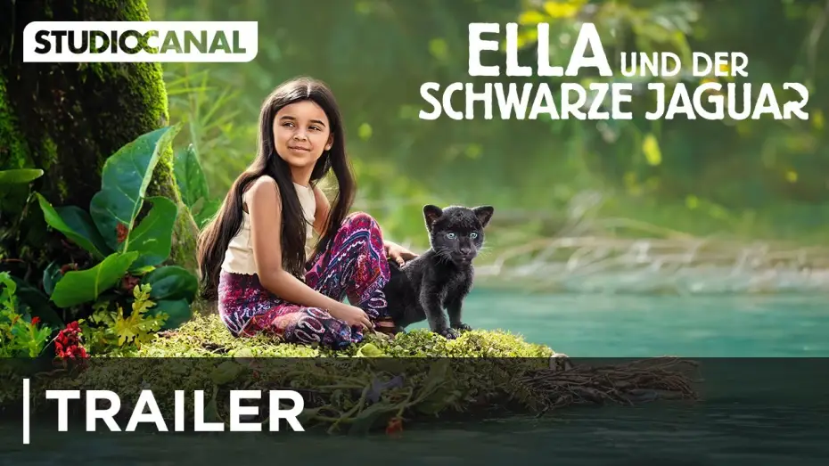 Видео к фильму Элла и чёрный ягуар | Offizieller Trailer