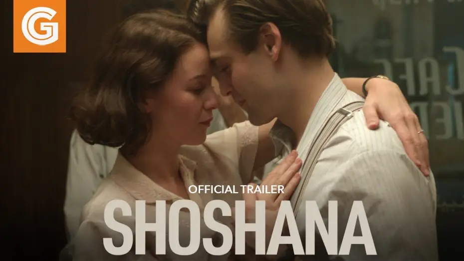 Видео к фильму Шошана | Shoshana | Official Trailer