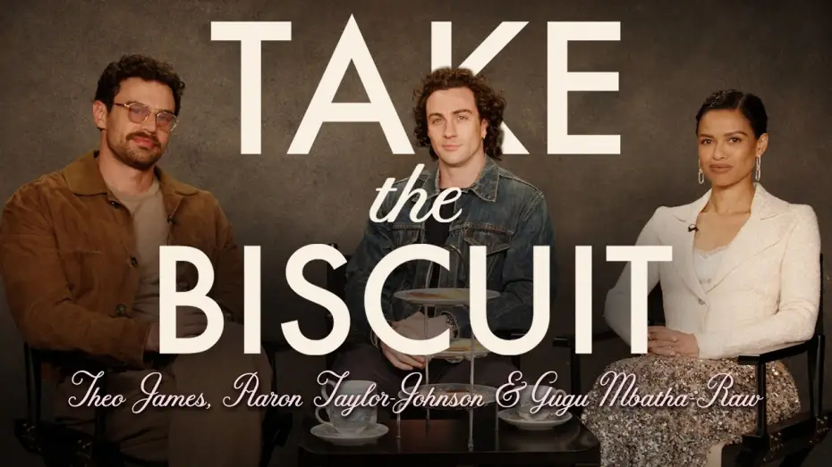 Видео к фильму Ограбить Лондон | Take The Biscuit with Theo James, Aaron Taylor-Johnson, and Gugu Mbatha-Raw