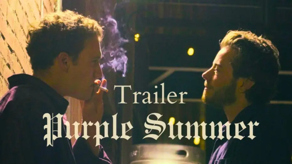 Видео к фильму Purple Summer — Purple Summer: TRAILER