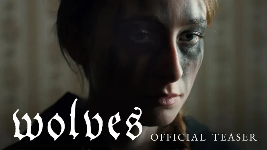 Видео к фильму Wolves | WOLVES | Official Teaser |&nbsp;𝔦𝔫 𝔠𝔦𝔫𝔢𝔪𝔞𝔰 𝔰𝔬𝔬𝔫