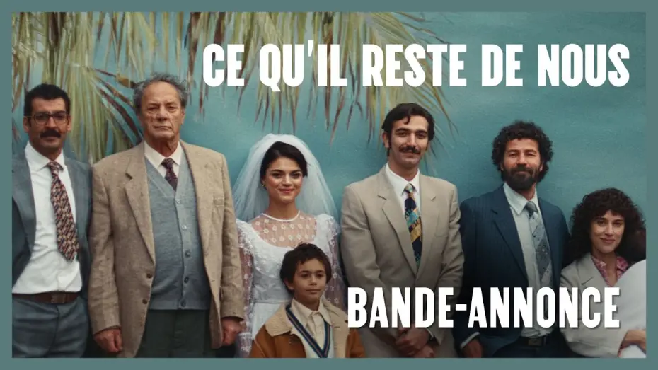 Видео к фильму Всё, что осталось | CE QU'IL RESTE DE NOUS de Cherien Dabis - Bande-annonce VOSTFR