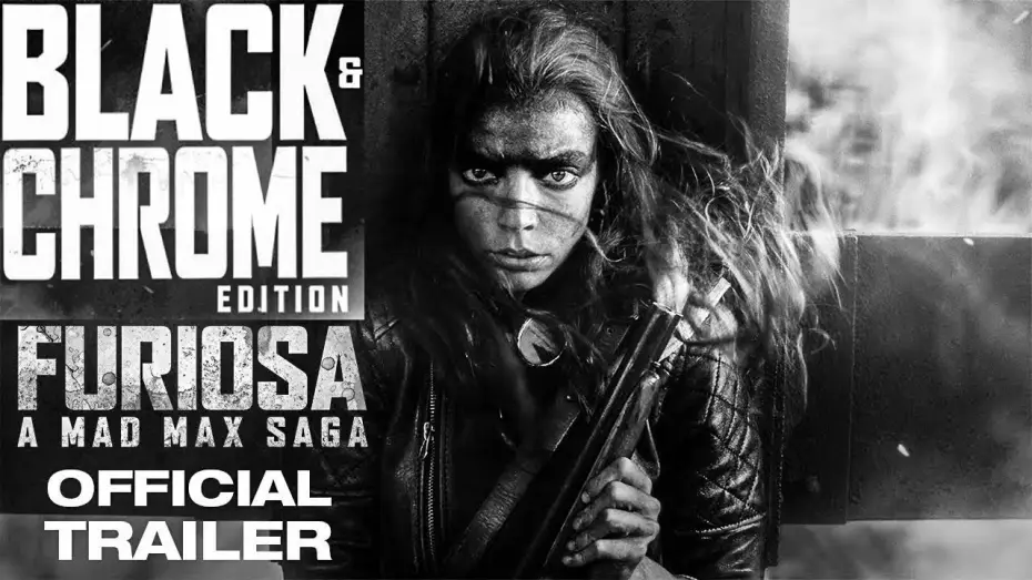 Видео к фильму Furiosa: A Mad Max Saga: Black & Chrome | FURIOSA Trailer Black and chrome Edition